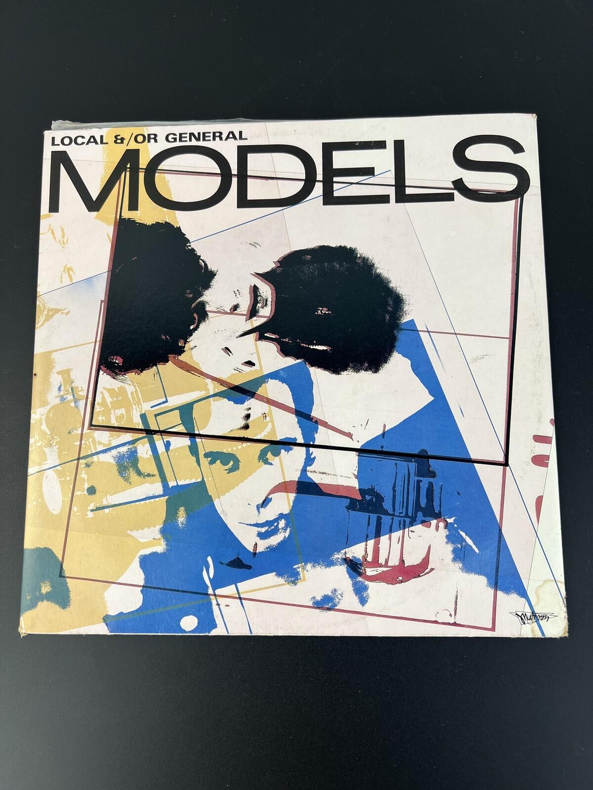 Models - Local &/or General (1981) | Vinyl LP